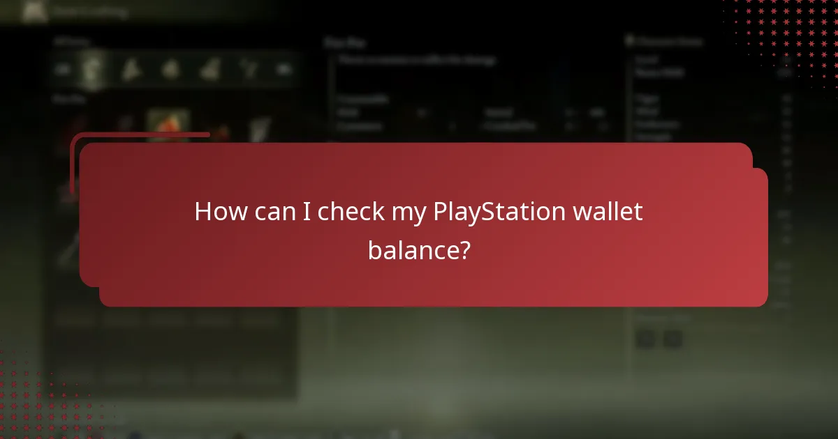 How can I check my PlayStation wallet balance?