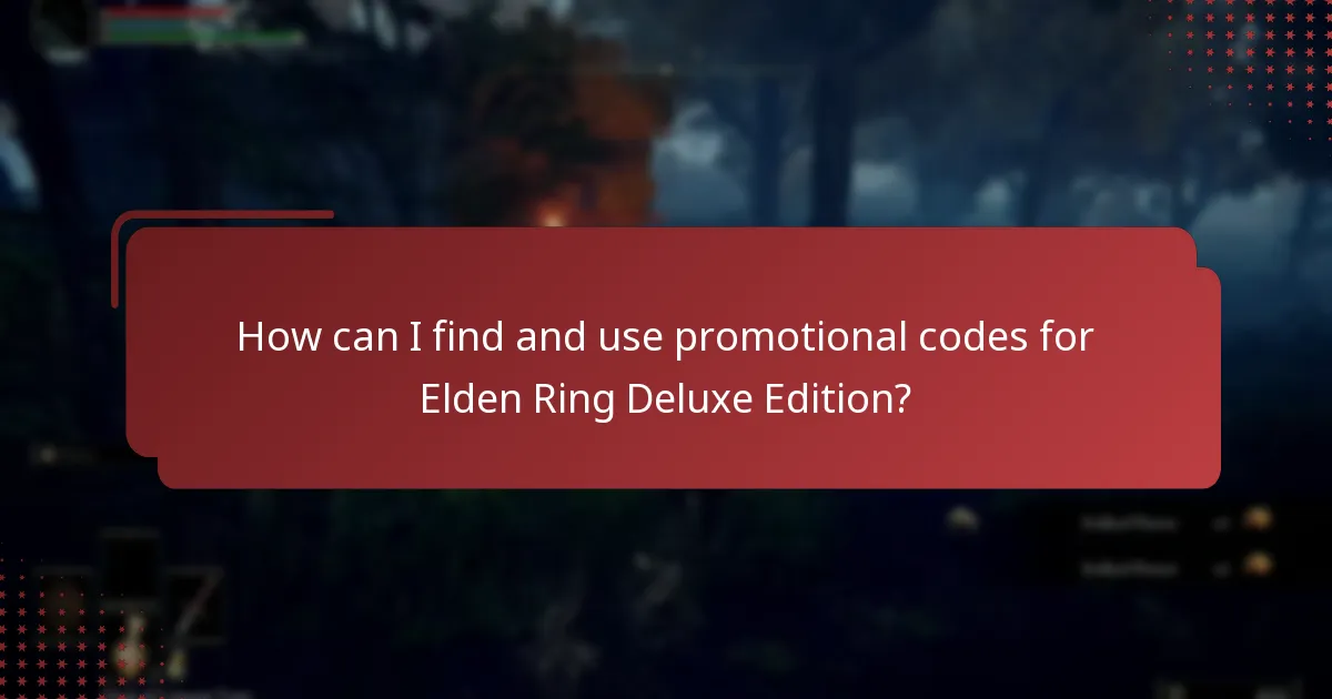 What special offers are available for Elden Ring Deluxe Edition?