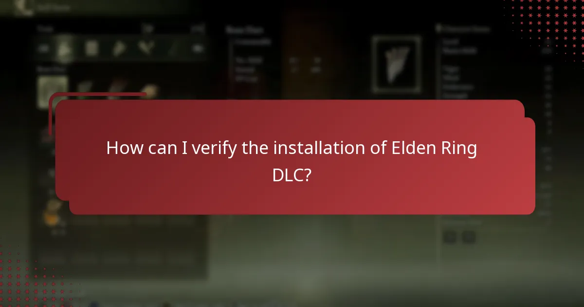 How can I verify the installation of Elden Ring DLC?
