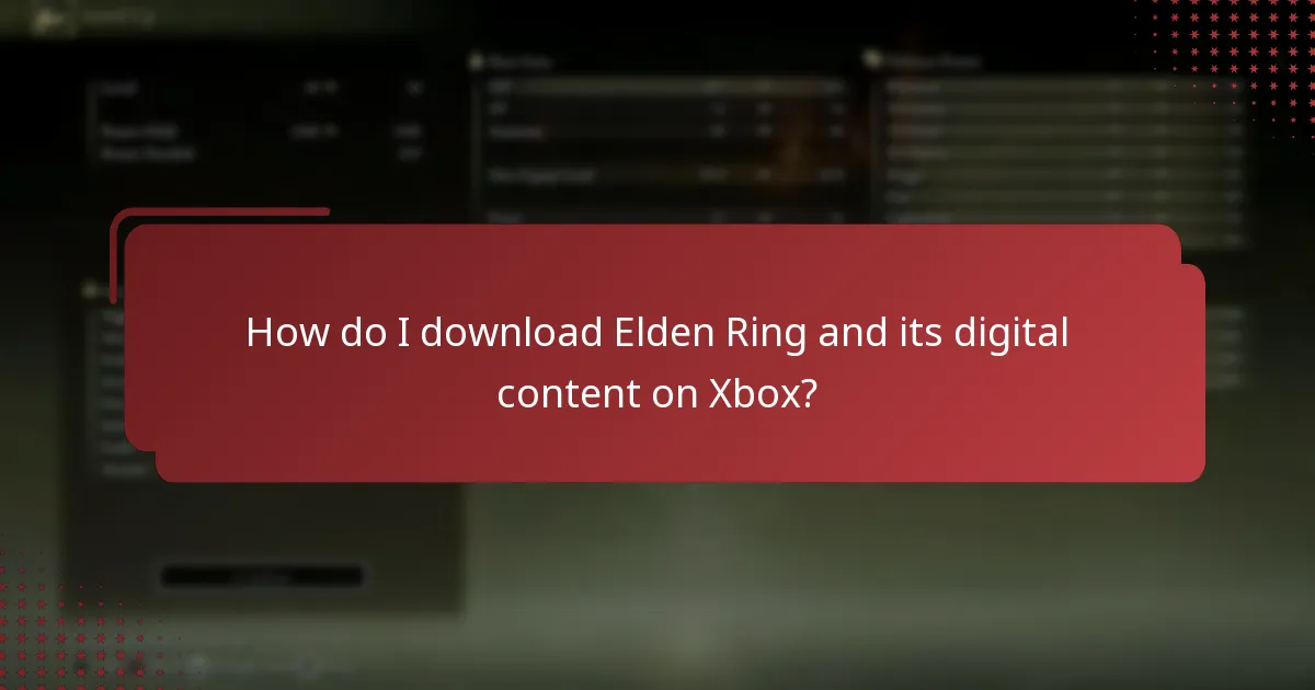 How do I download Elden Ring and its digital content on Xbox?
