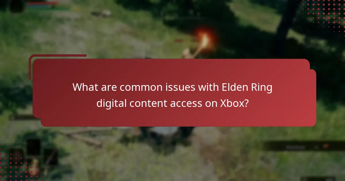 What are the methods to access Elden Ring digital content after download?