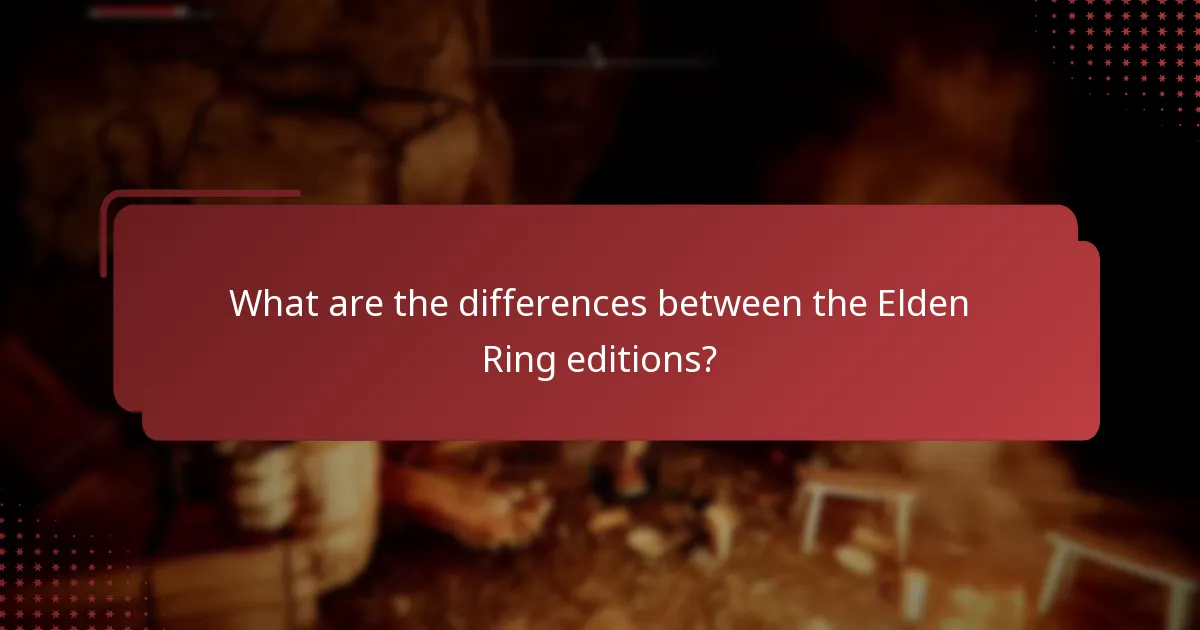 What bonus items are available with the Elden Ring Deluxe Edition?