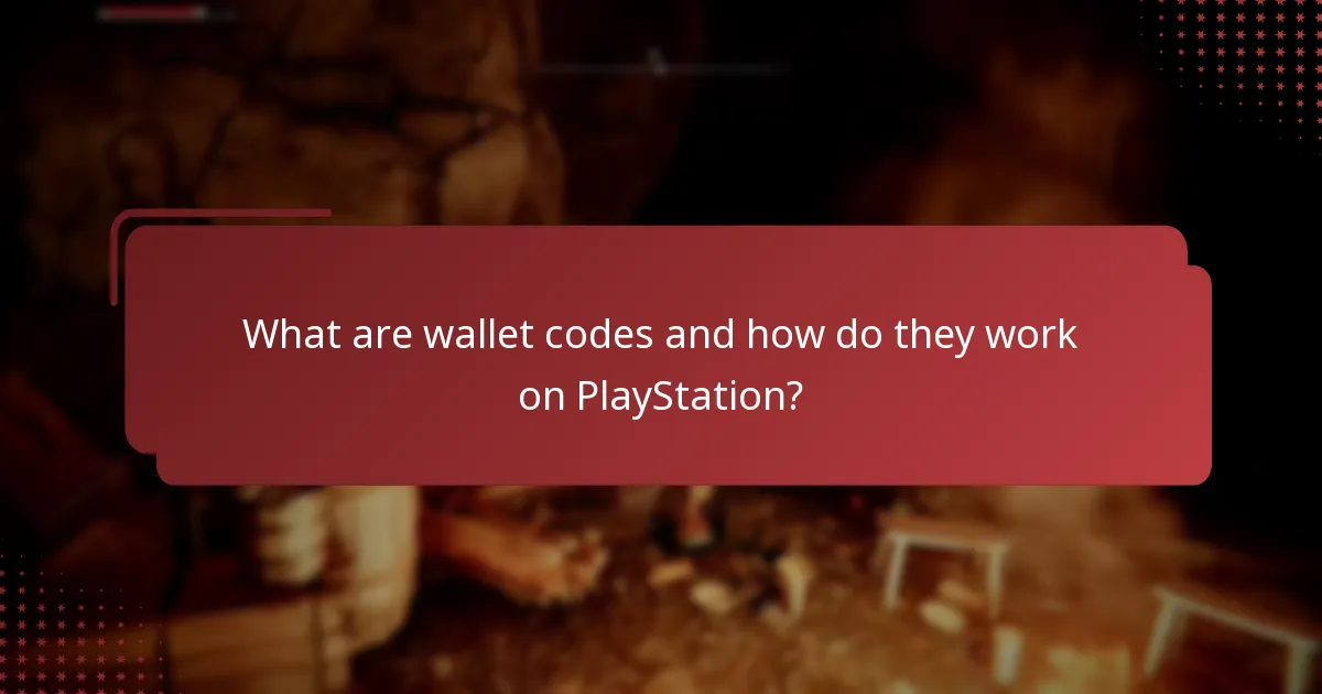 What are wallet codes and how do they work on PlayStation?