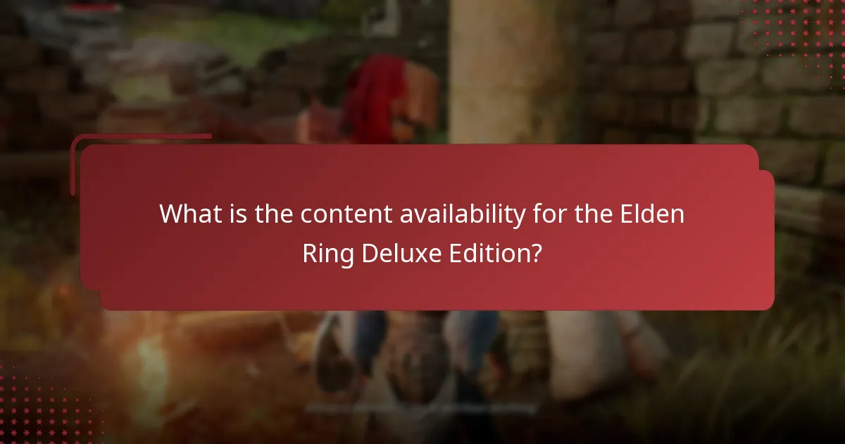 How does the Elden Ring Deluxe Edition compare to other editions?